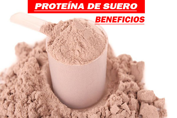 Beneficios de la proteina de suero