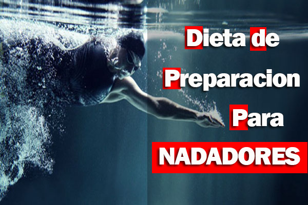 Dieta de preparacion para nadadores